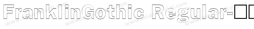 FranklinGothic Regular字体转换